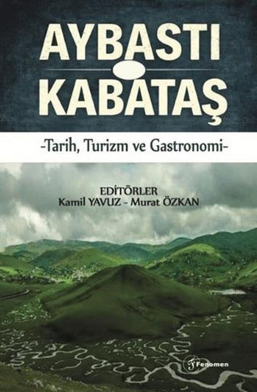 Aybastı - Kabataş | Fenomen Yayıncılık (Ciltsiz)