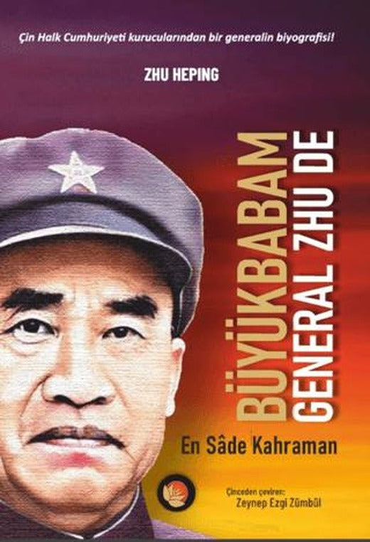Büyükbabam General Zhu De