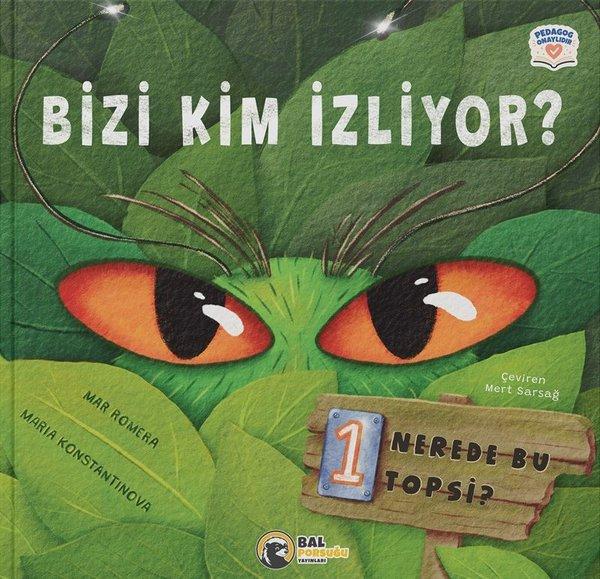 Bizi Kim İzliyor? Nerede Bu Topsi? 1 | Bal Porsuğu Yayınları (İnce Kapak)  - Resim 1