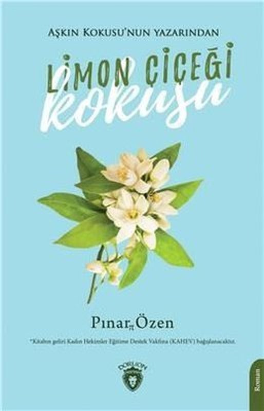 Limon Çiçeği Kokusu | Dorlion Yayınevi