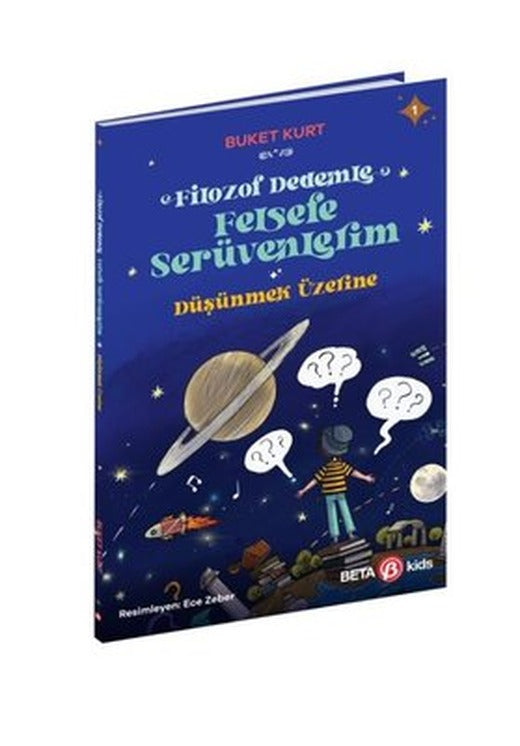 Filozof Dedemle Felsefe Serüvenlerim - Düşünmek Üzere | Beta Kids