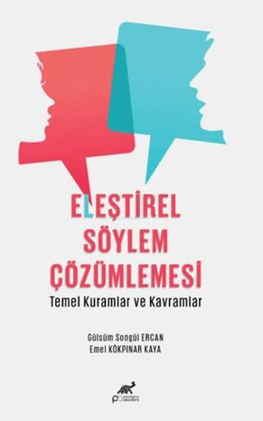 Eleştirel Söylem Çözümlemesi - Temel Kuramlar ve Kavramlar