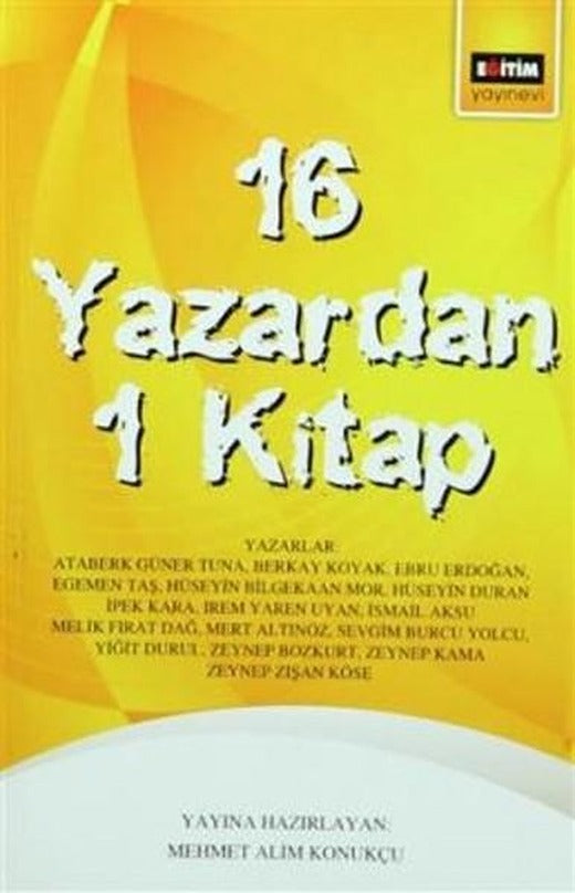16 Yazardan 1 Kitap | Eğitim Yayınevi (İnce Kapak)