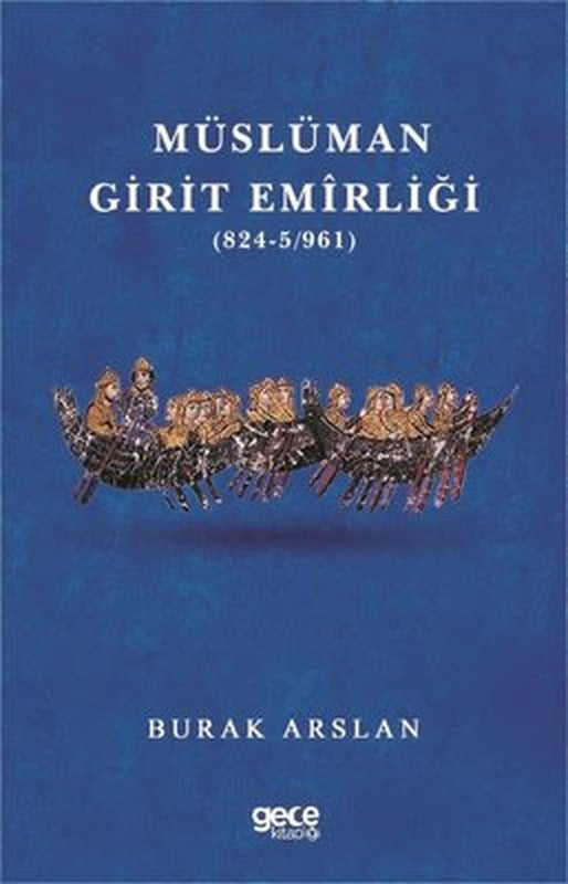 Müslüman Girit Emirliği | Gece Kitaplığı