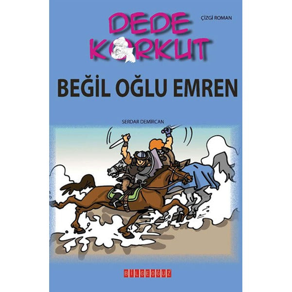 Dede korkut - Beğil Oğlu Emren