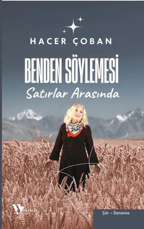 Benden Söylemesi - Satırlar Arasında | Vizyon Yayın (İnce Kapak)