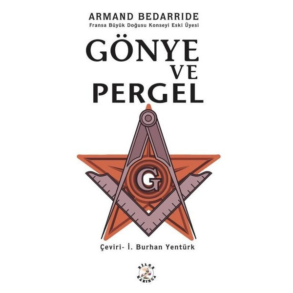 Gönye ve Pergel | Bilge Karınca Yayınları (İnce Kapak)