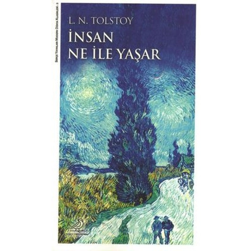 İnsan Ne İle Yaşar | Serçe Yayınları