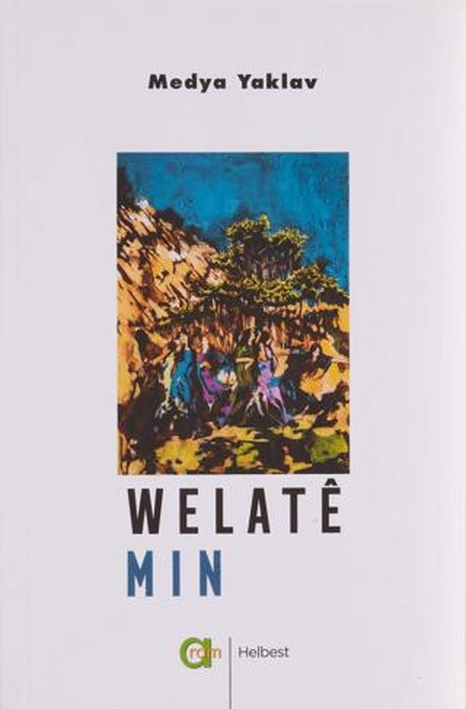 Welate Min | Aram Yayınları (Ciltsiz)