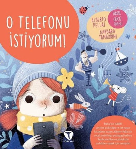 O Telefonu İstiyorum! | Turkuvaz Çocuk