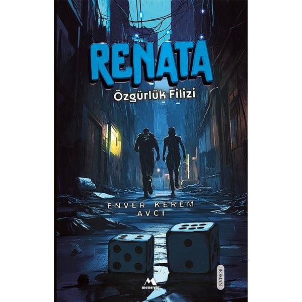 Renata - Özgurluk Filizi | Meneviş Yayınları (İnce Kapak )