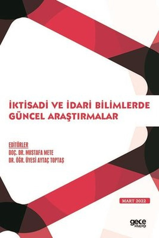 İktisadi ve İdari Bilimlerde Güncel Araştırmalar | Gece Kitaplığı