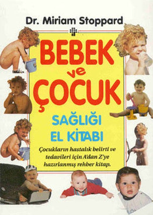 Bebek ve Çocuk Sağlığı El Kitabı | İnkılap Yayınları