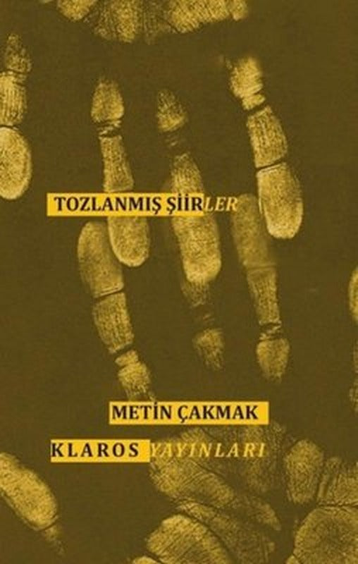 Tozlanmış Şiirler | Klaros Yayınları