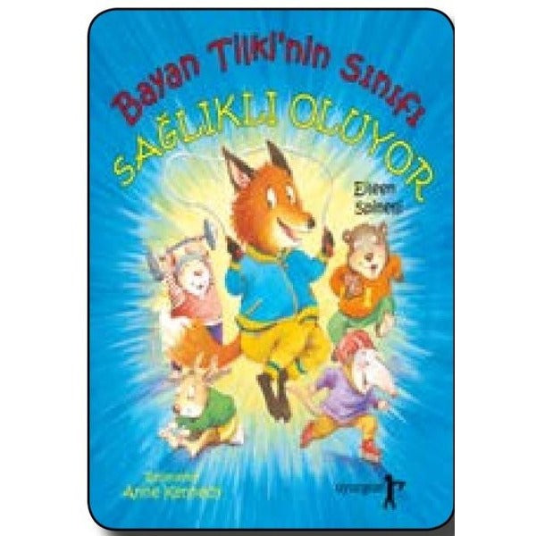 Bayan Tilki'nin Sınıfı Sağlıklı Oluyor