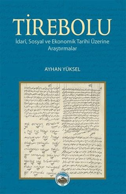 Tirebolu | Arı Sanat Yayınevi (Ciltsiz)