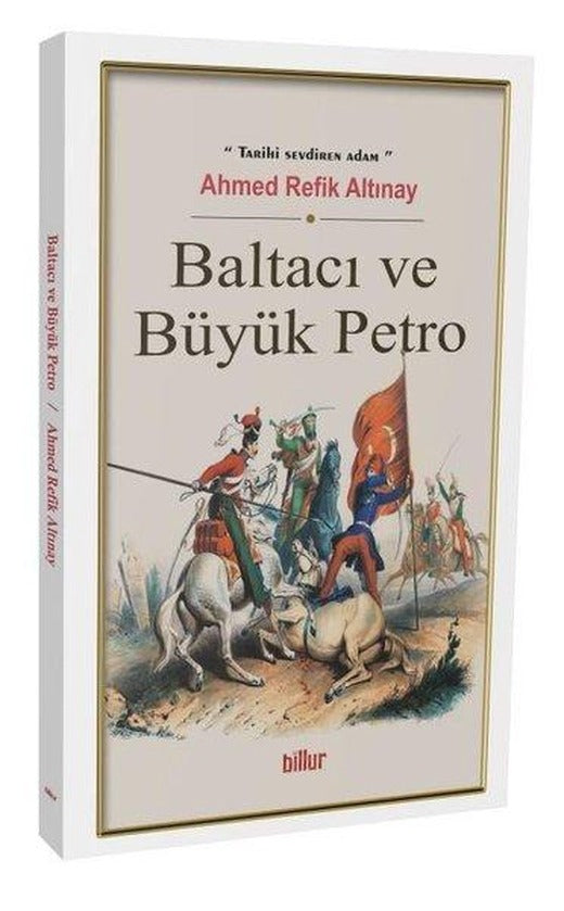 Baltacı ve Büyük Petro | Billur (İnce Kapak)