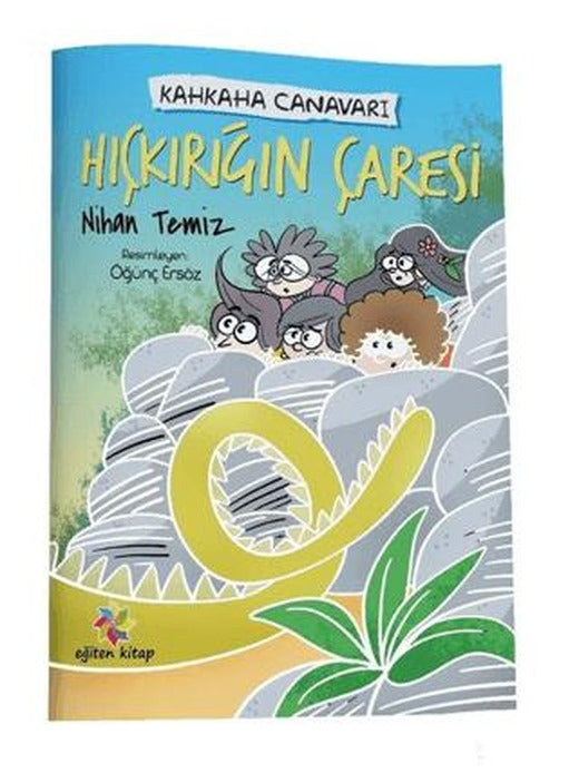 Hıçkırığın Çaresi - Kahkaha Canavarı | Eğiten Kitap (Ciltsiz)
