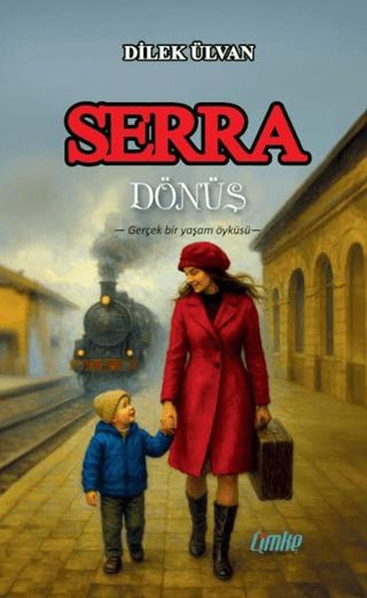 Serra - Dönüş | Çimke Yayınevi (Ciltsiz)