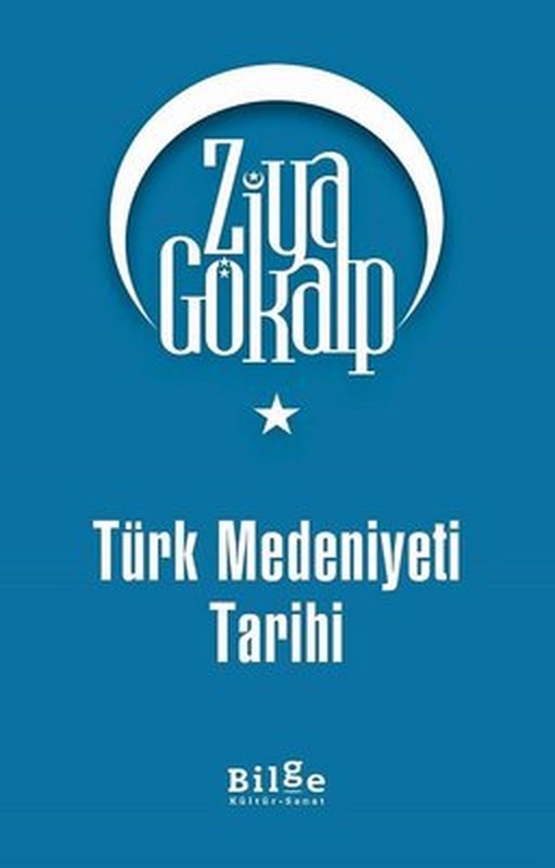 Türk Medeniyet Tarihi | Bilge Kültür Sanat