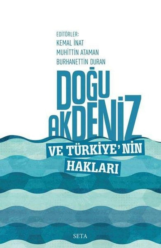 Doğu Akdeniz ve Türkiye'nin Hakları | Seta Yayınları (e-Kitap)