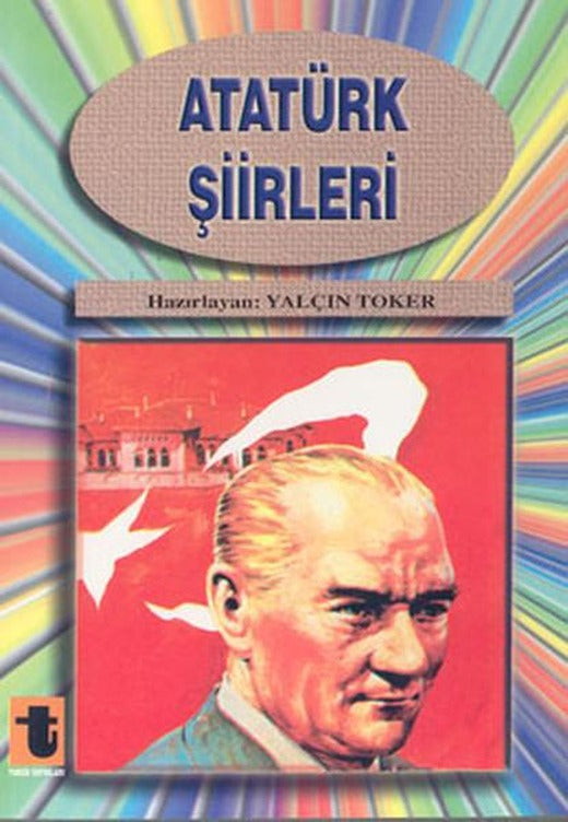 Atatürk Şiirleri | Toker Yayınları (İnce Kapak)