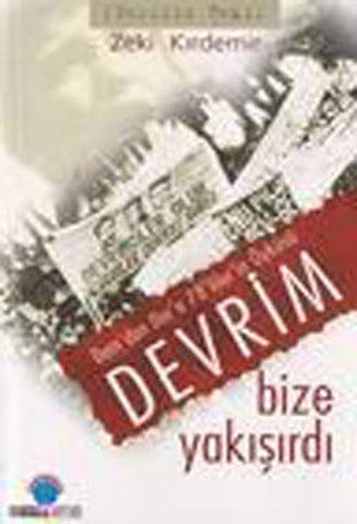 Devrim Bize Yakışırdı | Ozan Yayıncılık