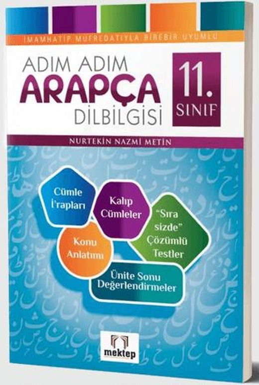 11. Sınıf Adım Adım Arapça Dilbilgisi | Mektep Yayınları (Ciltsiz)