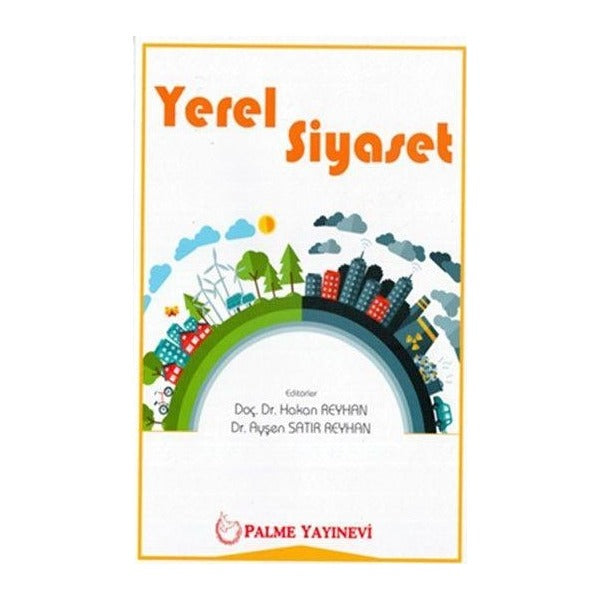 Yerel Siyaset | Palme Yayıncılık (Ciltsiz)
