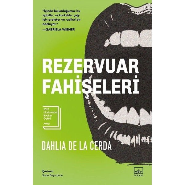 Rezervuar Fahişeleri | İthaki Yayınları (İnce Kapak)