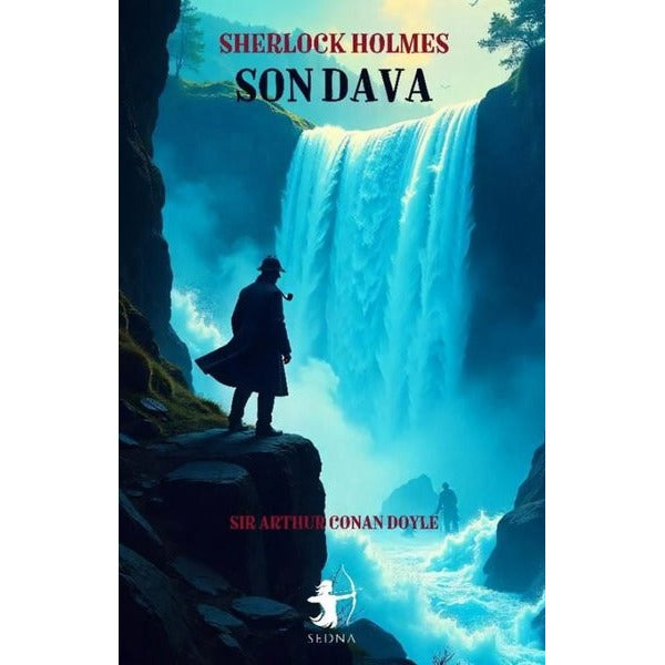 Sherlock Holmes - Son Dava | Sedna Yayınları (İnce Kapak )