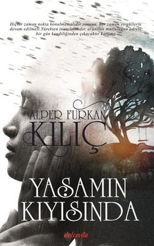 Yaşamın Kıyısında | Dolce Vita