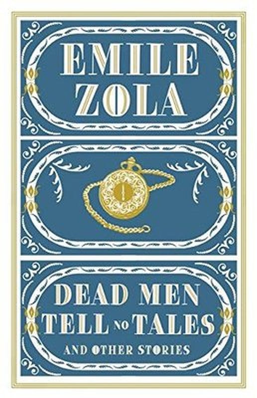 Dead Men Tell No Tales and Other Stories | Alma Books