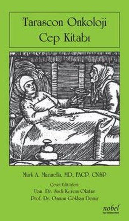 Tarascon Onkoloji Cep Kitabı | Nobel Tıp Kitabevleri (İnce Kapak)
