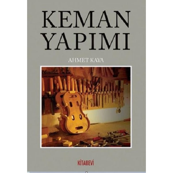 Keman Yapımı