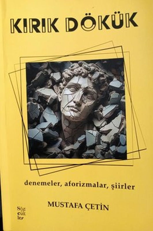 Kırık Dökük | Sözcükler