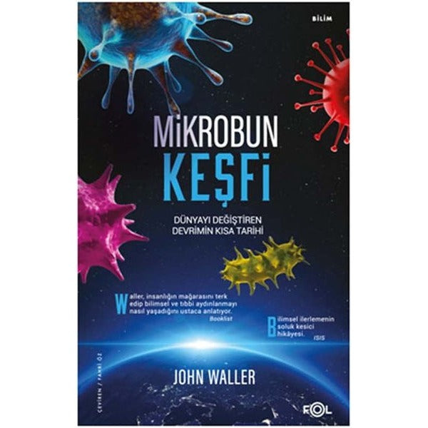 Mikrobun Keşfi: Dünyayı Değiştiren Devrimin Kısa Tarihi | Fol Kitap