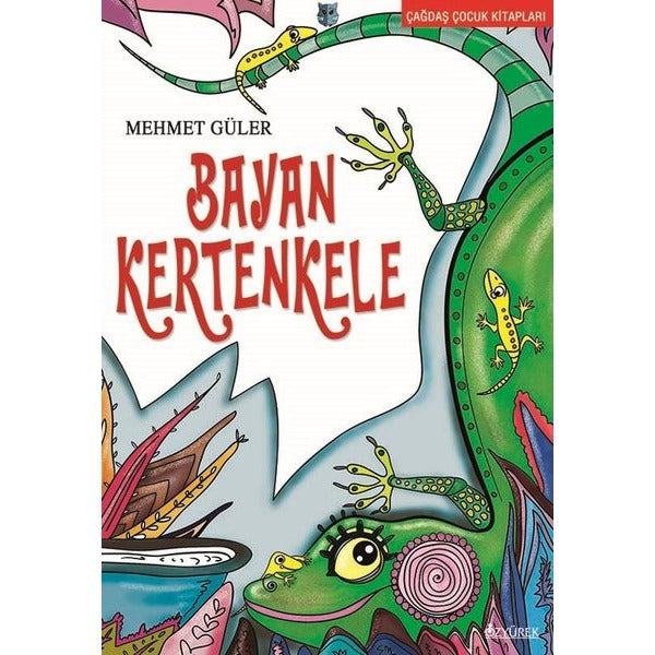 Bayan Kertenkele | Özyürek Yayınevi (İnce Kapak)