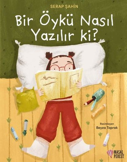 Bir Öykü Nasıl Yazılır ki? | Masalperest