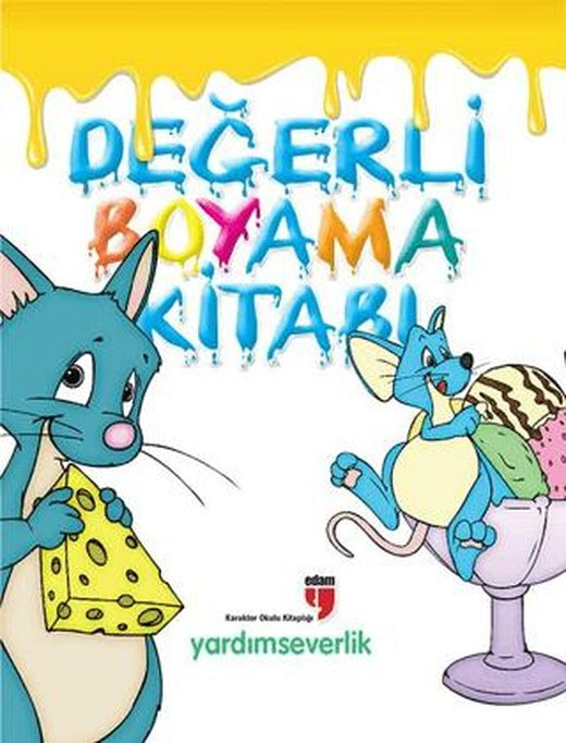 Değerli Boyama Kitabı - Yardımseverlik