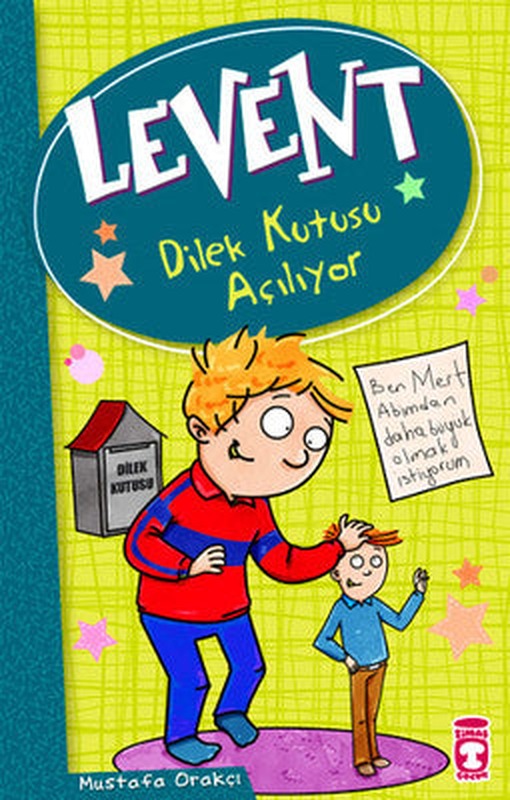 Levent - Dilek Kutusu Açılıyor | Timaş Çocuk