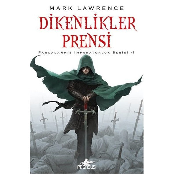 Dikenlikler Prensi | Pegasus (İnce Kapak)