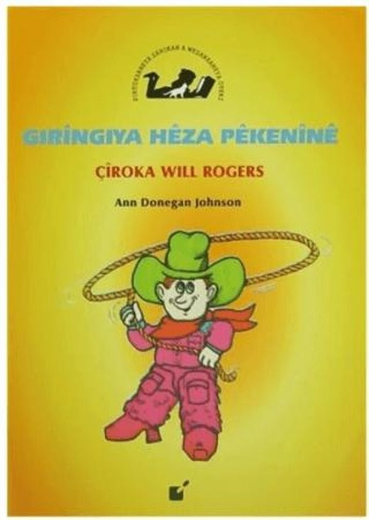 Gıringıya Heza Pekenine - Çiroka Will Rogers | Öteki Yayınevi (Ciltsiz)