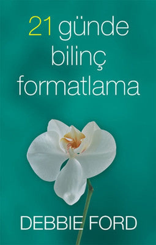 21 Günde Bilinç Formatlama | Butik Yayınları
