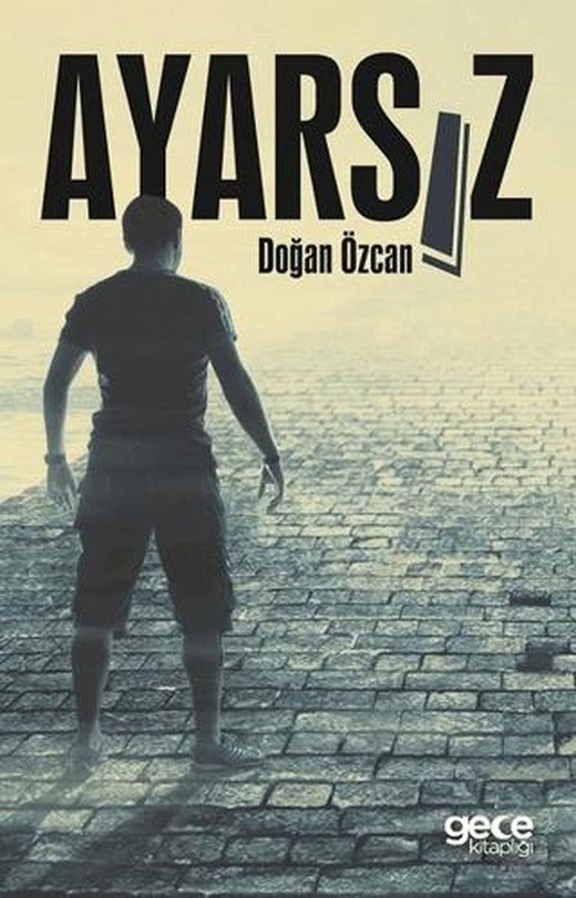 Ayarsız | Gece Kitaplığı (Ciltsiz)
