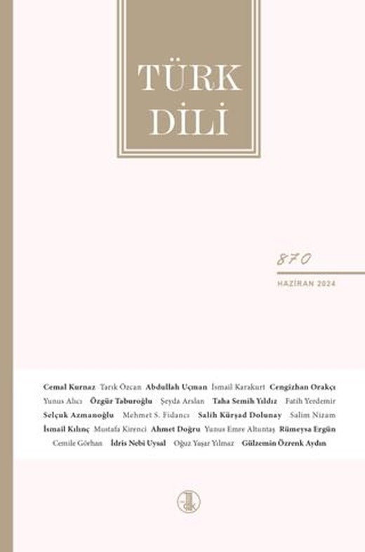 Türk Dili Dergisi Sayı: 870 Haziran 2024 | Türk Dil Kurumu Yayınları (Ciltsiz)