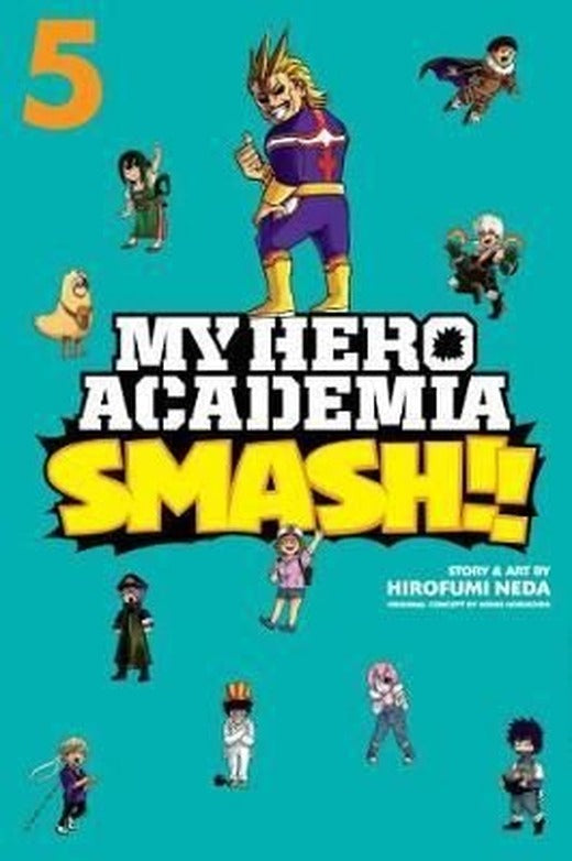 My Hero Academia: Smash! Vol 5: Volume 5 | Viz Media