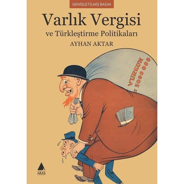 Varlık Vergisi ve Türkçeleştirme Politikaları | Aras Yayıncılık