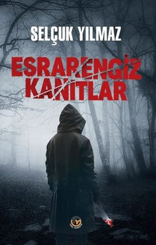Esrarengiz Kanıtlar | Tunç Yayıncılık