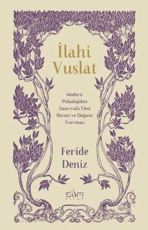 İlahi Vuslat | Sufi Kitap (İnce Kapak)